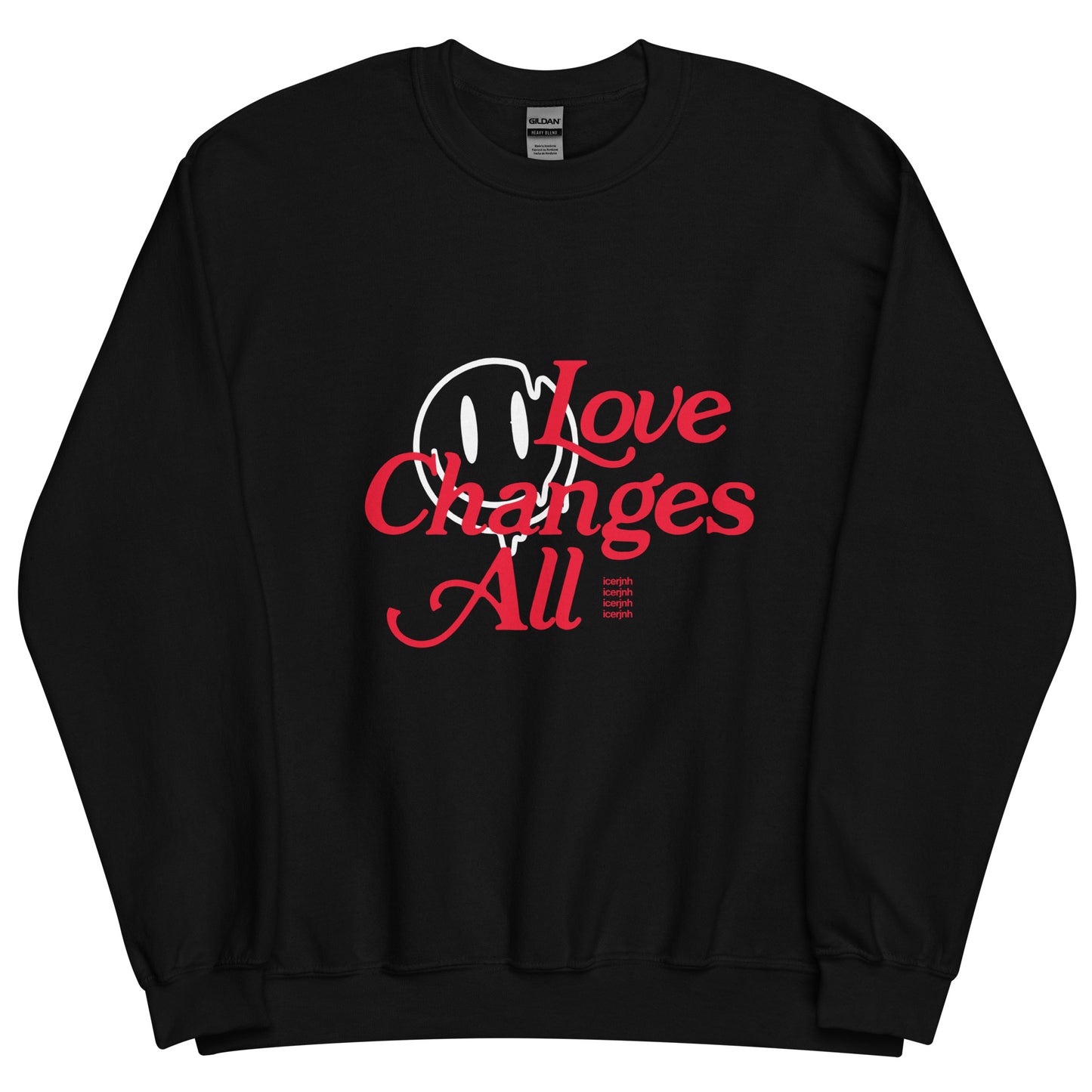 Love Changes All Sweatshirt